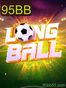 LongBall: Descubra o Empolgante Jogo do Momento com 95BB